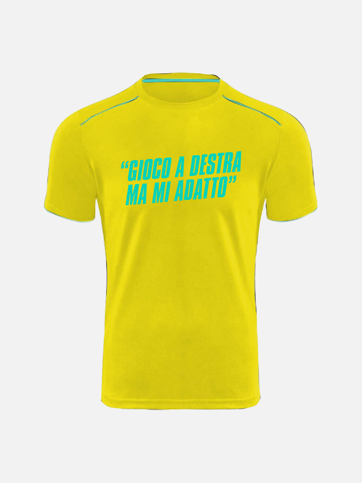 T-shirt -"I Play Right But I Adapt"