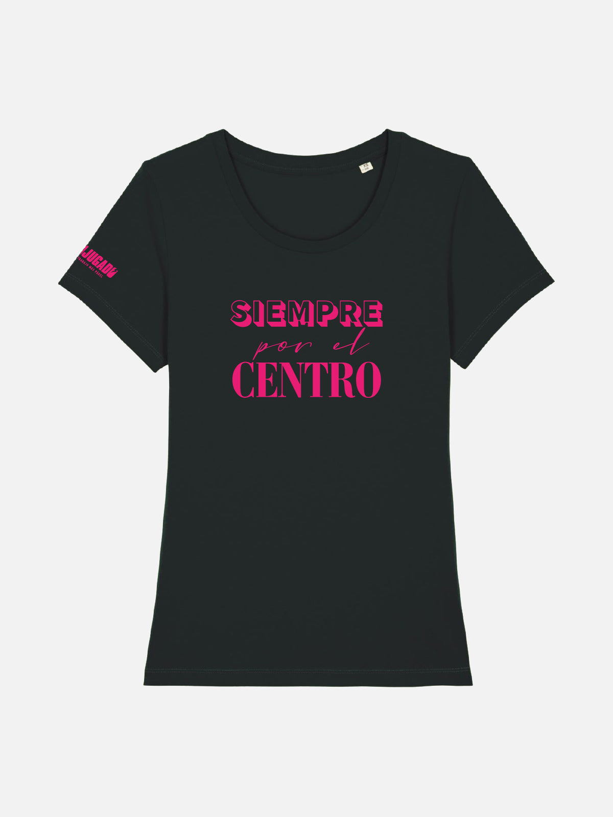 Women's Fun T-Shirt - Siempre Por El Centro